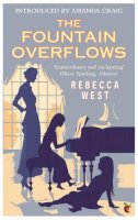 Rebecca West - The Fountain Overflows - 9781844086993 - V9781844086993