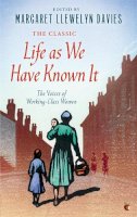 Margaret Llewelyn Davies - Life as We Have Known it - 9781844088010 - V9781844088010