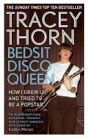 Tracey Thorn - Bedsit Disco Queen - 9781844088683 - V9781844088683