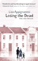 Lisa Appignanesi - Losing the Dead - 9781844089291 - V9781844089291