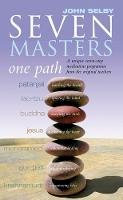 John Selby - Seven Masters, One Path - 9781844130504 - V9781844130504