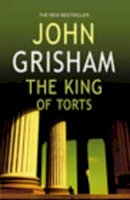 John Grisham - The King of Torts - 9781844131662 - KTJ0008052