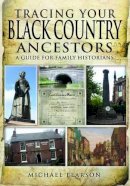 Michael Pearson - Tracing Your Black Country Ancestors - 9781844159130 - V9781844159130