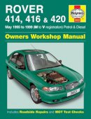 Andy Legg - Rover 414, 416 and 420 Petrol and Diesel Service and Repair Manual - 9781844257690 - V9781844257690