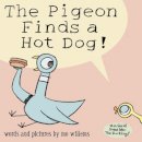 Mo Willems - The Pigeon Finds a Hotdog! - 9781844285457 - V9781844285457