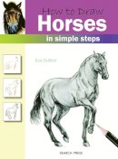 Eva Dutton - How to Draw Horses - 9781844483723 - V9781844483723