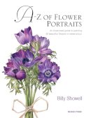 Billy Showell - A-Z of Flower Portraits - 9781844484522 - V9781844484522