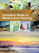 David Bellamy - David Bellamy's Complete Guide to Watercolour Painting - 9781844487349 - V9781844487349