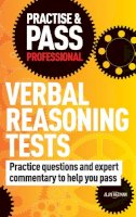 Alan Redman - Practise & Pass Professional: Verbal Reasoning Tests - 9781844552450 - V9781844552450