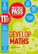 Peter Williams - Practise & Pass 11+ Level Two: Develop Maths - 9781844552627 - V9781844552627