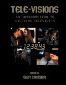 Na Na - Tele-visions: An Introduction to Studying Television - 9781844570867 - V9781844570867