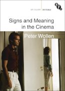 Peter Wollen - Signs and Meaning in the Cinema - 9781844573608 - V9781844573608