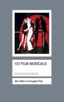 J. Gibbs - 100 Film Musicals - 9781844573783 - V9781844573783