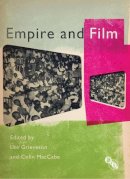 Lee Grieveson - Empire and Film - 9781844574223 - V9781844574223
