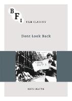 Keith Beattie - Dont Look Back (BFI Film Classics) - 9781844577613 - V9781844577613