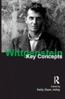Kelly Dean Jolley - Wittgenstein: Key Concepts - 9781844651894 - V9781844651894