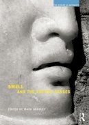  - Smell and the Ancient Senses - 9781844656424 - V9781844656424