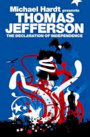 Thomas Jefferson - The Declaration of Independence - 9781844671571 - V9781844671571