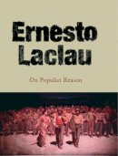 Ernesto Laclau - On Populist Reason - 9781844671861 - V9781844671861