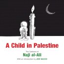 Naji Al-Ali - Child in Palestine - 9781844673650 - V9781844673650