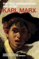 Karl Marx - The First International and After - 9781844676057 - V9781844676057