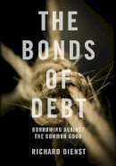 Richard Dienst - The Bonds of Debt - 9781844676910 - V9781844676910