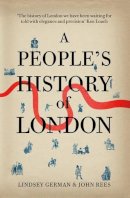 John Rees - People's History of London - 9781844678556 - V9781844678556