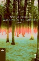Qwo-Li Driskill - Walking with Ghosts (Earthworks) - 9781844711130 - V9781844711130