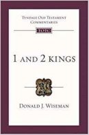 Professor Donald J Wiseman - 1 and 2 Kings: An Introduction and Survey (Tyndale Old Testament Commentaries) - 9781844742646 - V9781844742646