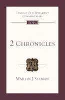 Martin J Selman - 2 Chronicles (New Testament Commentaries) - 9781844742660 - V9781844742660