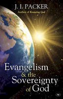 J. I. Packer - Evangelism and the Sovereignty of God - 9781844744985 - V9781844744985