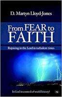 D Martyn Lloyd-Jones - From Fear to Faith - 9781844745005 - V9781844745005