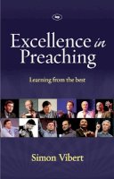 Simon Vibert - Excellence in Preaching - 9781844745197 - V9781844745197