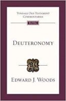 Edward Woods - Deuteronomy: An Introduction and Commentary - 9781844745333 - V9781844745333
