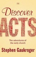 Stephen Gaukroger - Discover Acts: The Adventures of the Early Church - 9781844749034 - V9781844749034