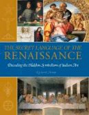 Richard Stemp - Secret Language of the Renaissance - 9781844839377 - V9781844839377