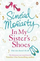 Sinead Moriarty - In My Sister's Shoes - 9781844880690 - KTM0005784