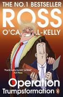 Ross O´carroll-Kelly - Operation Trumpsformation - 9781844883820 - 9781844883820