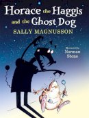 Sally Magnusson - Horace the Haggis and the Ghost Dog - 9781845026387 - V9781845026387