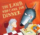 Steve Smallman - The Lamb Who Came for Dinner - 9781845065188 - V9781845065188
