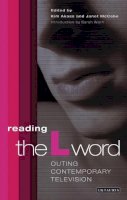 Kim Akass - Reading the L Word - 9781845111793 - V9781845111793