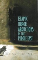 Hardback - Islamic Terror Abductions in the Middle East - 9781845191672 - V9781845191672
