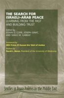 Edwin G Corr (Ed.) - Search for Israel-Arab Peace: Learning From the Past and Building Trust - 9781845191917 - V9781845191917