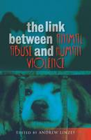 Andrew Linzey - Link Between Animal Abuse and Human Violence - 9781845193256 - V9781845193256