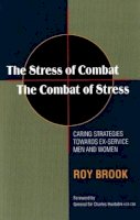 Roy Brook - Stress of Combat - The Combat of Stress - 9781845194079 - V9781845194079
