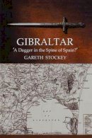 Gareth Stockey - Gibraltar - 9781845196134 - V9781845196134