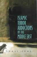 Hardback - Islamic Terror Abductions in the Middle East - 9781845197360 - V9781845197360