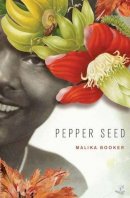 Malika Booker - Pepper Seed - 9781845232115 - V9781845232115