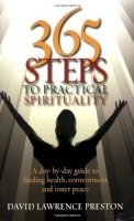 David Lawrence Preston - 365 Steps to Practical Spirituality - 9781845282066 - KHN0000469