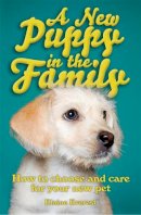 Elaine Everest - New Puppy in the Family - 9781845284527 - V9781845284527